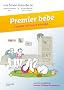 Premier b�b� : L'ann�e o� tout a chang�