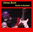 Johnny Rawls Rockin' in Rockland DVD
