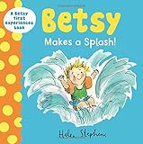 Betsy makes a splash!