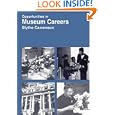 Opportunities in Museums Careers