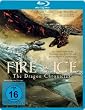 Fire & Ice - The Dragon Chronicles [Blu-ray]