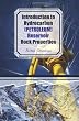 Introduction to Hydrocarbon (Petroleum) Reservoir Rock Properties