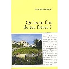 Qu'as-tu fait de tes fr�res ?