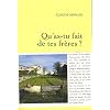 Qu'as-tu fait de tes fr�res ?