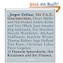Die F.A.Z. Gourmetvision: 15 Deutsche Spitzenk�che, ihre Kreationen und ihre Visionen