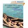 Everything I Need to Know I Learned from Other Women