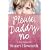 Please, Daddy, No: A Boy Betrayed