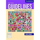 Guidelines: A Cross-Cultural Reading/Writing Text (Cambridge Academic Writing Collection)