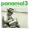 Panama! 3: Calypso Panameno, Guajira Jazz and Cumbia Tipica on Theisthmus 1960-1975