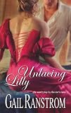 Unlacing Lilly (Harlequin Historical Series)