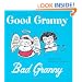 Good Granny/Bad Granny