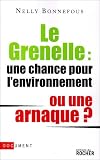 Le Grenelle : une chance pour l'environnement ou une arnaque ?