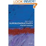 Superconductivity: A Very Short Introduction by Stephen Blundell
