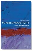 Superconductivity: A Very Short Introduction