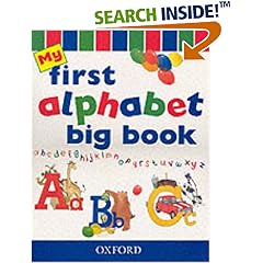My First Alphabet Book: Big Book (My First Big Book)