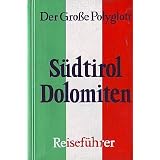 S�dtirol / Dolomiten. Der gro�e Polyglott.von "Eugen Eduard H�sler"