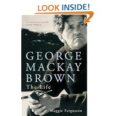 George Mackay Brown: The Life