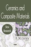 Ceramics And Composite Materials: New Research