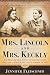 Mrs. Lincoln and Mrs. Keckly