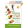 Fueling the Teen Machine