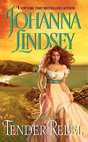 Tender Rebel by Johanna Lindsey (2005-03-29)