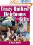 Crazy Quilted Heirlooms and Gifts
