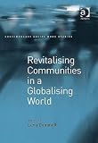 Revitalising Communities in a Globalising World (Contemporary Social Work Studies) Image of Revitalising Communities in a Globalising World (Contemporary Social Work Studies)