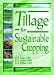 Book Tillage for Sustainable Cropping