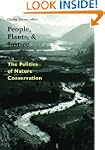 People, Plants, and Justice: The Poli...