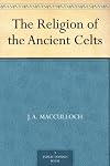 The Religion of the Ancient Celts