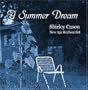 A SUMMER DREAM : Healing - Solo Instrumental Music - New Age