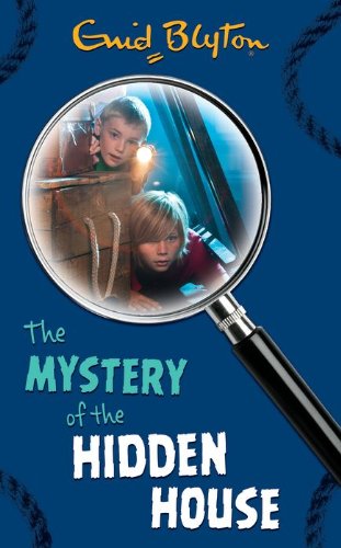The Mystery of the Hidden House