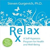 Relax Rx | [Steven Gurgevich]