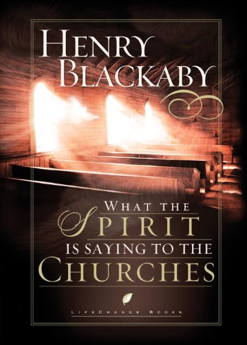 What the Spirit Is Saying to the Churches (LifeChange Books)