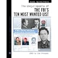 The Encyclopedia of the Fbi's Ten Most Wanted List: 1950 To Present (Facts on File Crime Library)