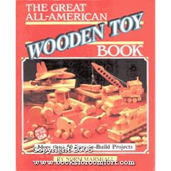 The Great All-American Wooden Toy Book