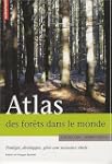 Atlas des for�ts dans le monde : Prot...
