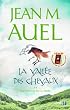 Les Enfants de la Terre, tome 2 : La Vall�e des chevaux