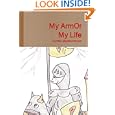 My Armor by Cynthia Meyers-hanson