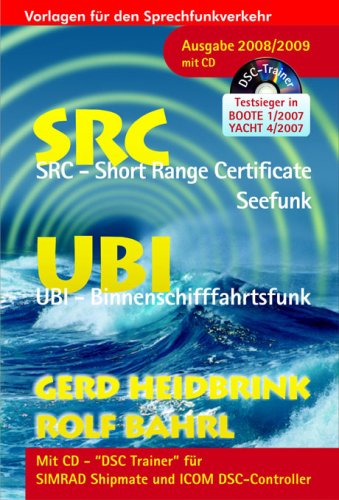 SRC Short Range Certificate, UBI Binnenschifffahrtsfunk, Ausgabe 2008/2009 m. CD-ROM
