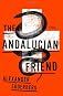 The Andalucian Friend: A Novel