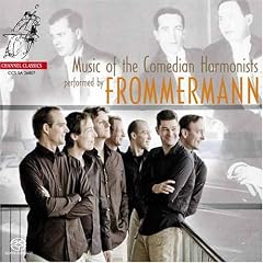 The Frommermann: Music Of The Comedian Harmonist
