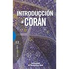 Click here to buy Introduccion Al Coran  Introduction to the Koran by  R. Y Watt, W. M. Bell.