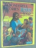 Wonderful stories Jesus told