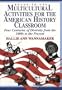 Ready-To-Use Multicultural Activities for the American History Classroom: Four Centuries of Diversity from the 1600s to the Present