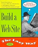  : Build a Web Site the Lazy Way (Macmillan Lifestyles Guide)