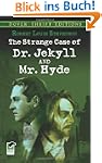 The Strange Case of Dr. Jekyll and Mr...