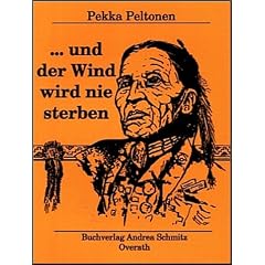 ... und der Wind wird nie sterben