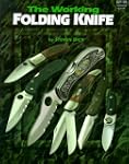 The Working Folding Knife