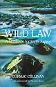 Wild Law: Protecting Biological and Cultural Diversity
